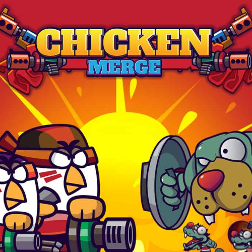 CHICKEN MERGE